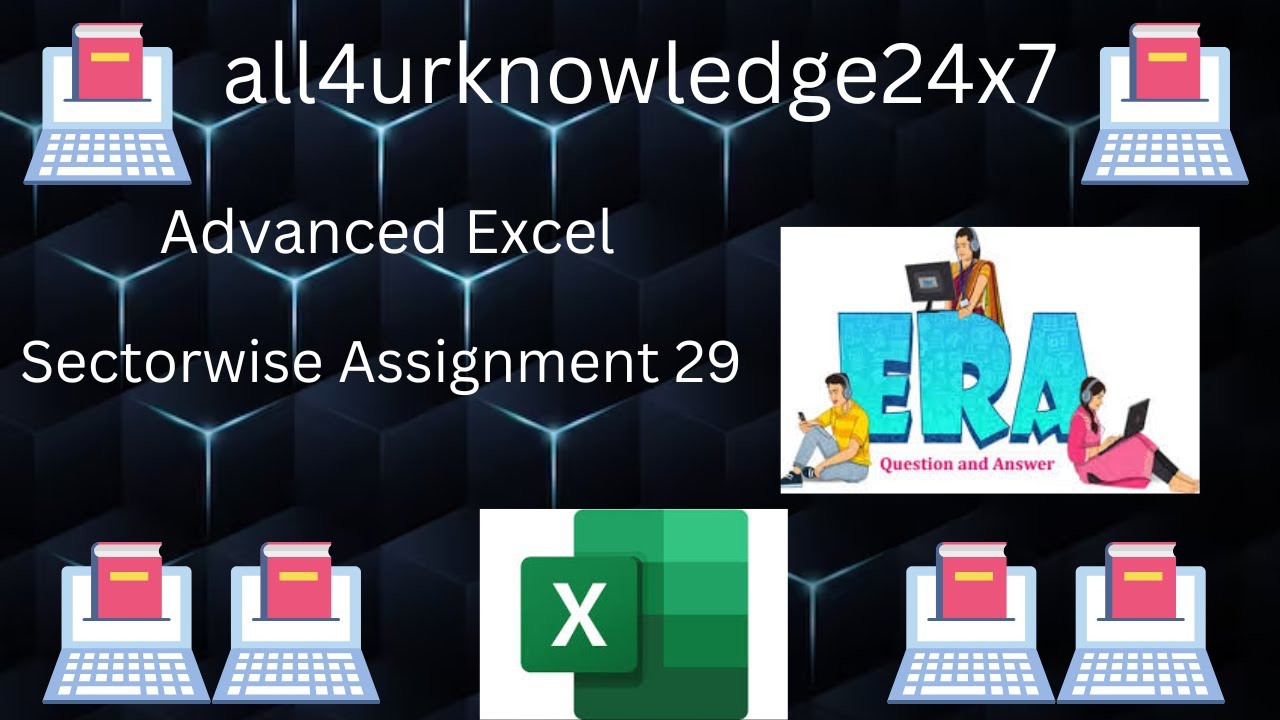 Advanced Excel Sectorwise Assignment 29.