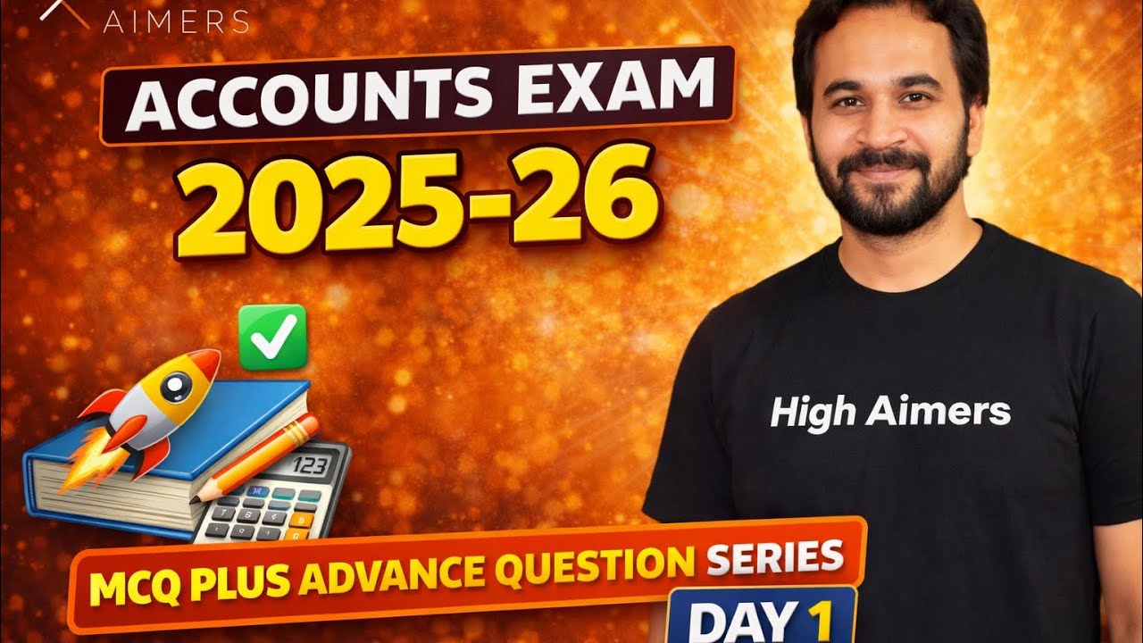 MCQ Plus Advance Ques Accounts for Board 2025-26