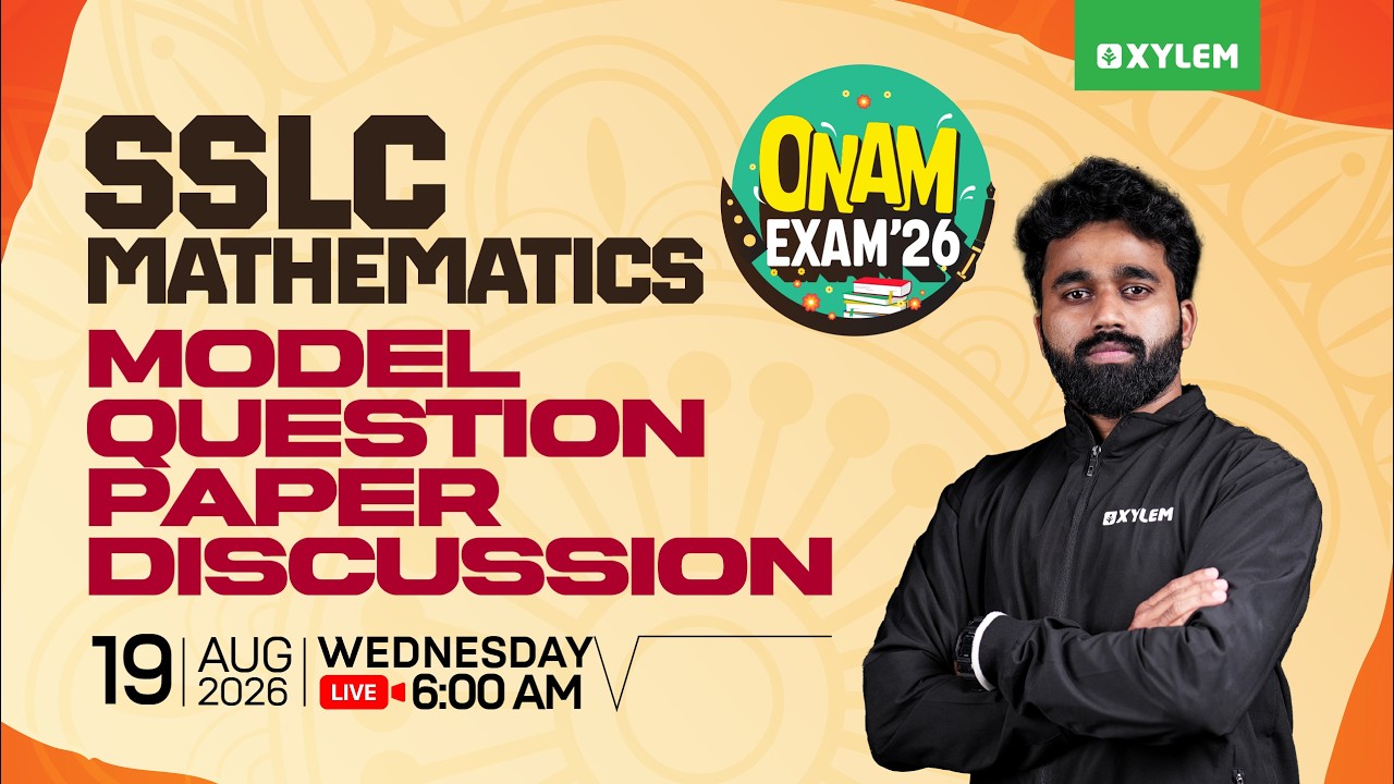 SSLC Maths 2026 | Model Question Paper Discussion | Xylem SSLC