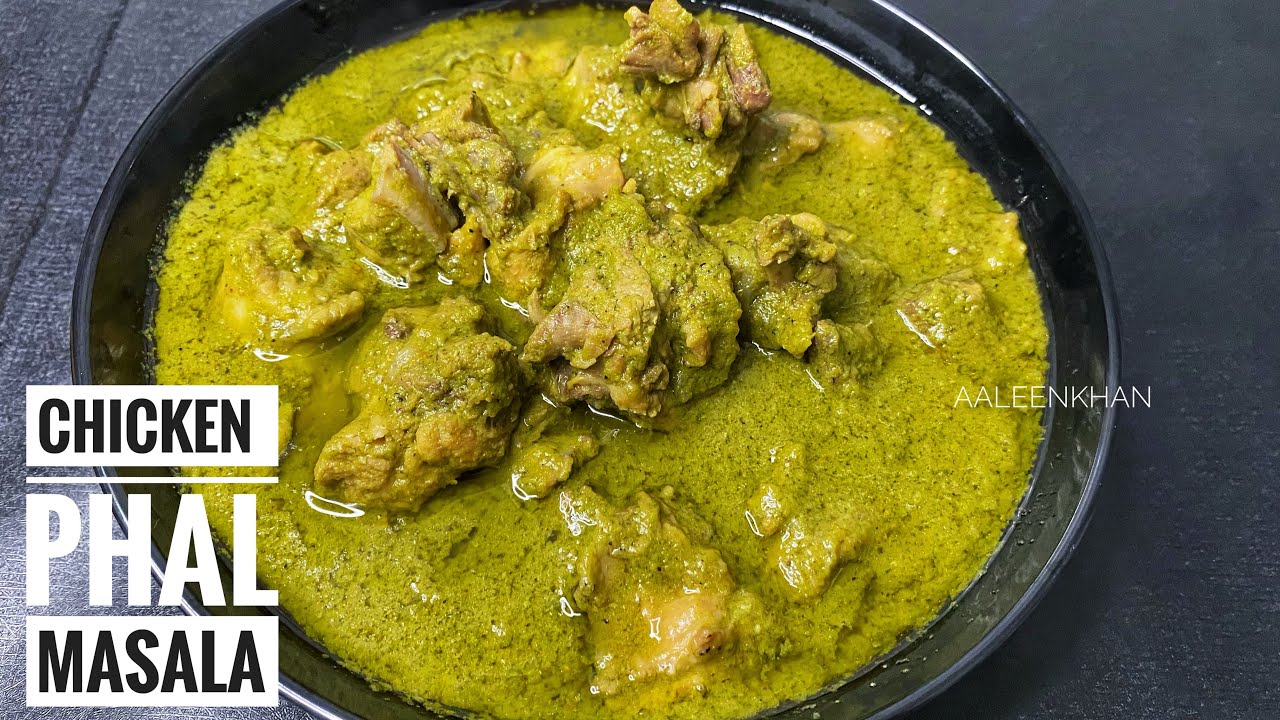 Chicken Green Phal | Chicken Phall Recipe | Chicken in Green Masala [SEHRI RECIPES] چکن پھل