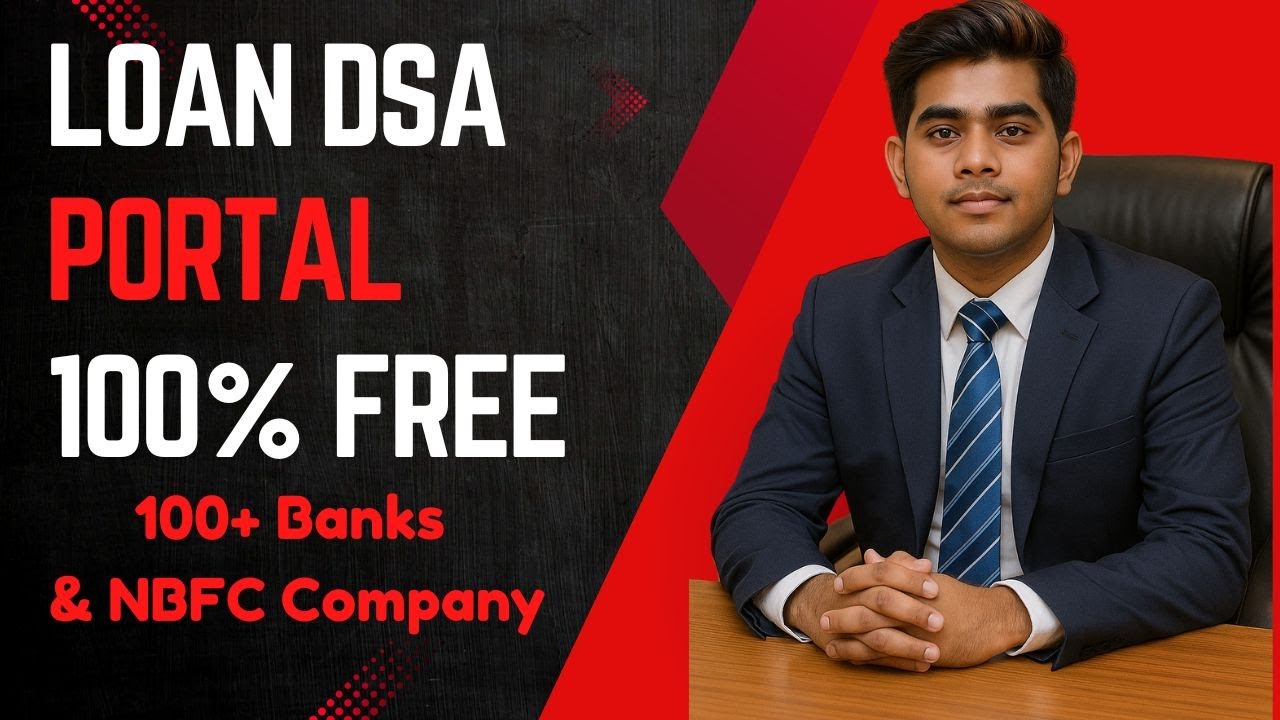Start Your Loan Business Today।। No.1 and 100% Free DSA Code ।। No.1 Loan Company in Kolkata & India