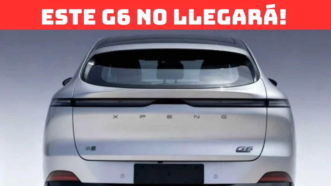 EL XPENG G6 QUE ESPERAS NO LLEGARÁ!