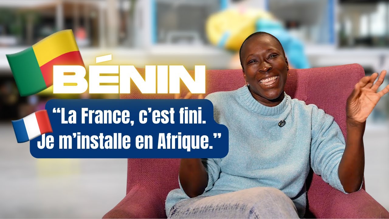 La France, c'est fini ! Je pars vivre au B&eacute;nin ! 🇧🇯