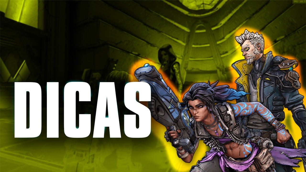 Algumas Dicas Rápidas | Borderlands 3