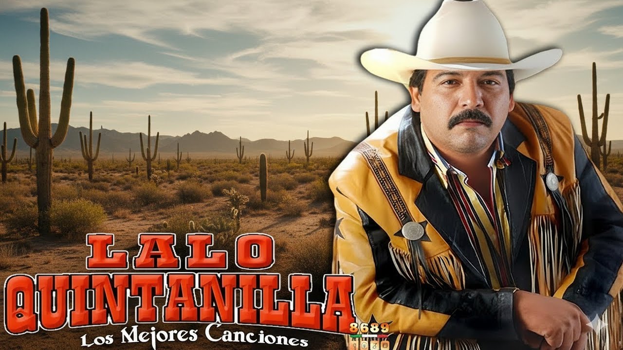 Puros Corridos Pesados 2025 💃Los 20 Grandes Éxitos Lalo Quintanilla El Nuevo León Del Corridos