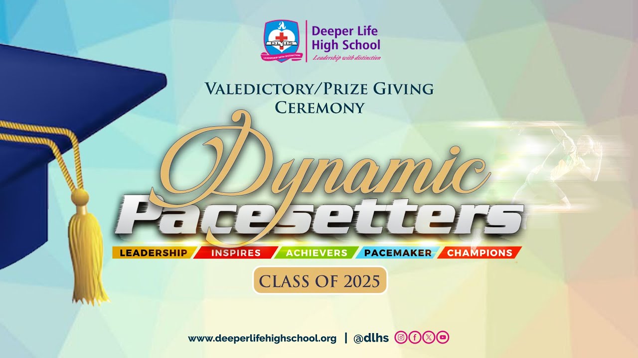 2025 Valedictory Service || Dynamic Pacesetters || DLHS PORTHARCOURT