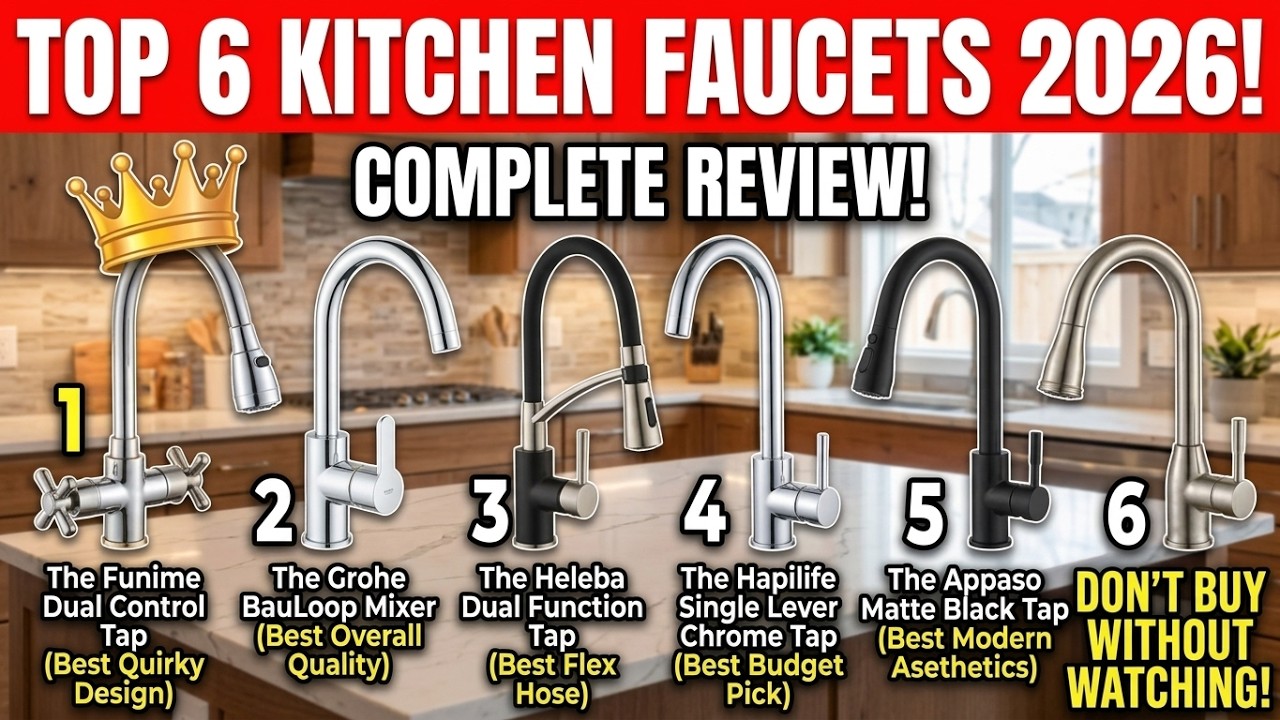 Top 6 Best Kitchen Faucets 2026 &mdash; Complete Review | Don't Buy Without Watching!
