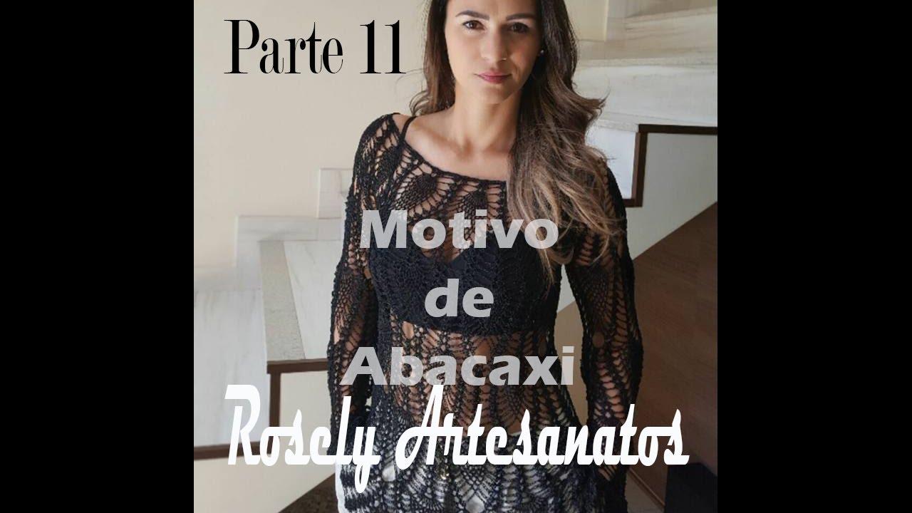 Blusa de crochê com motivo de abacaxi - parte 11
