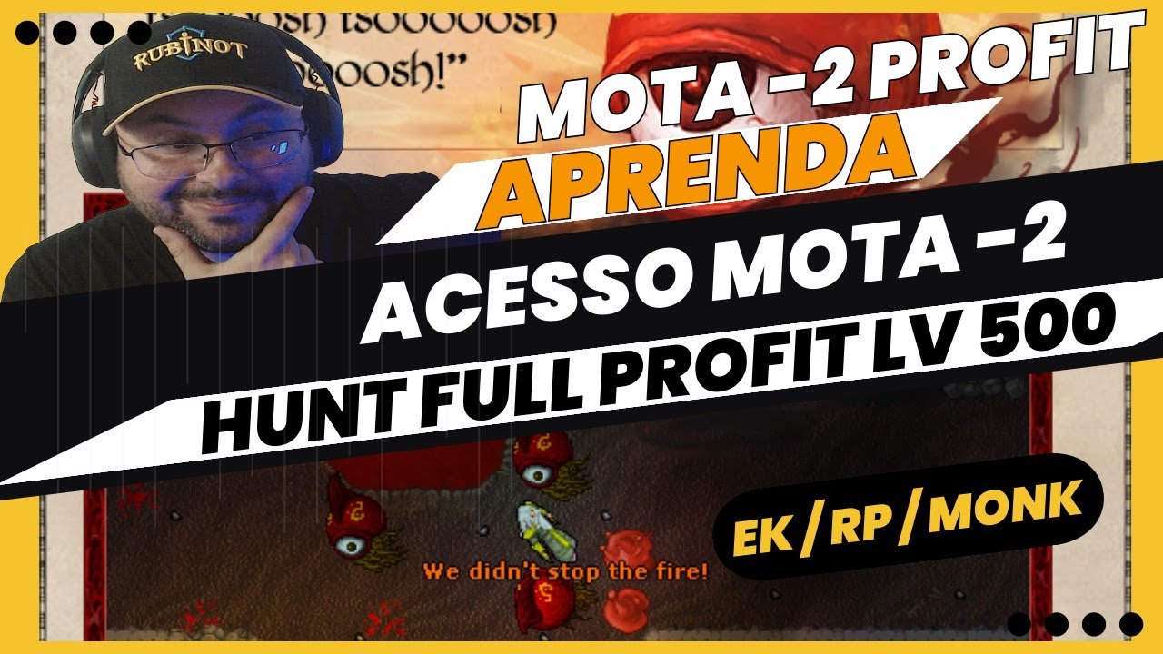 APRENDA A ACESSAR O MOTA  -2 RUBINOT HUNT PROFIT FULL