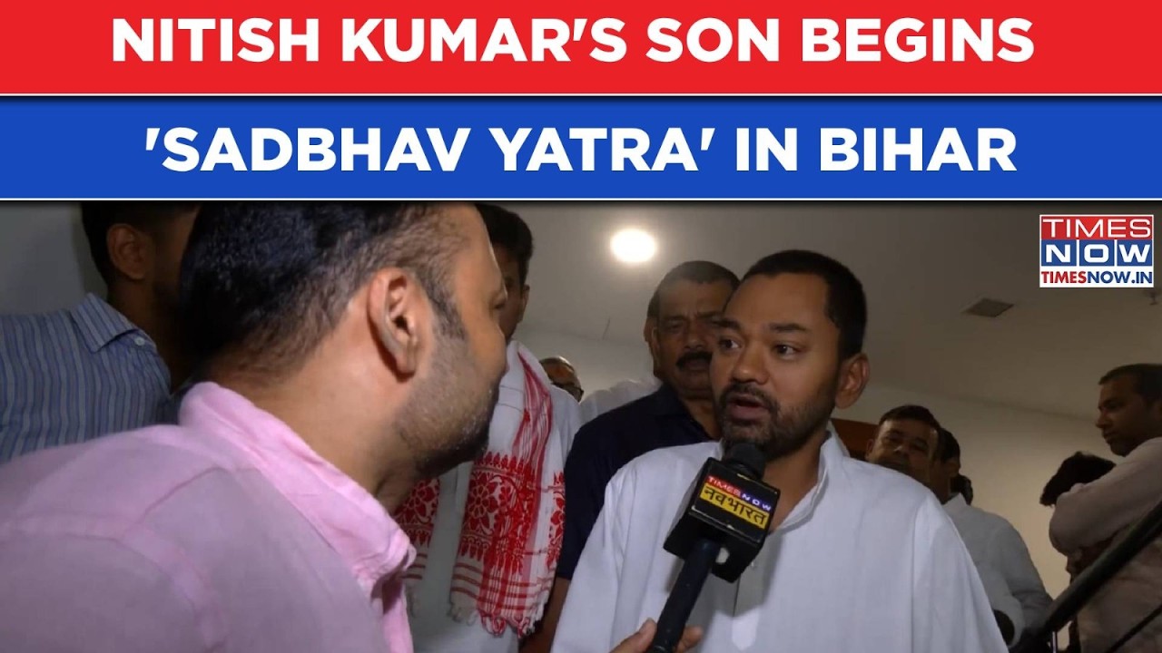 Nitish Kumar's Son Nishant Launches &lsquo;Sadbhav Yatra&rsquo; Across Bihar, Meets JD(U) Workers | Exclusive
