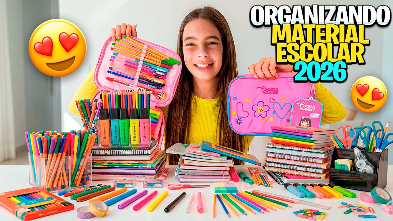 ARRUMANDO O MATERIAL ESCOLAR DA LAURINHA 2026