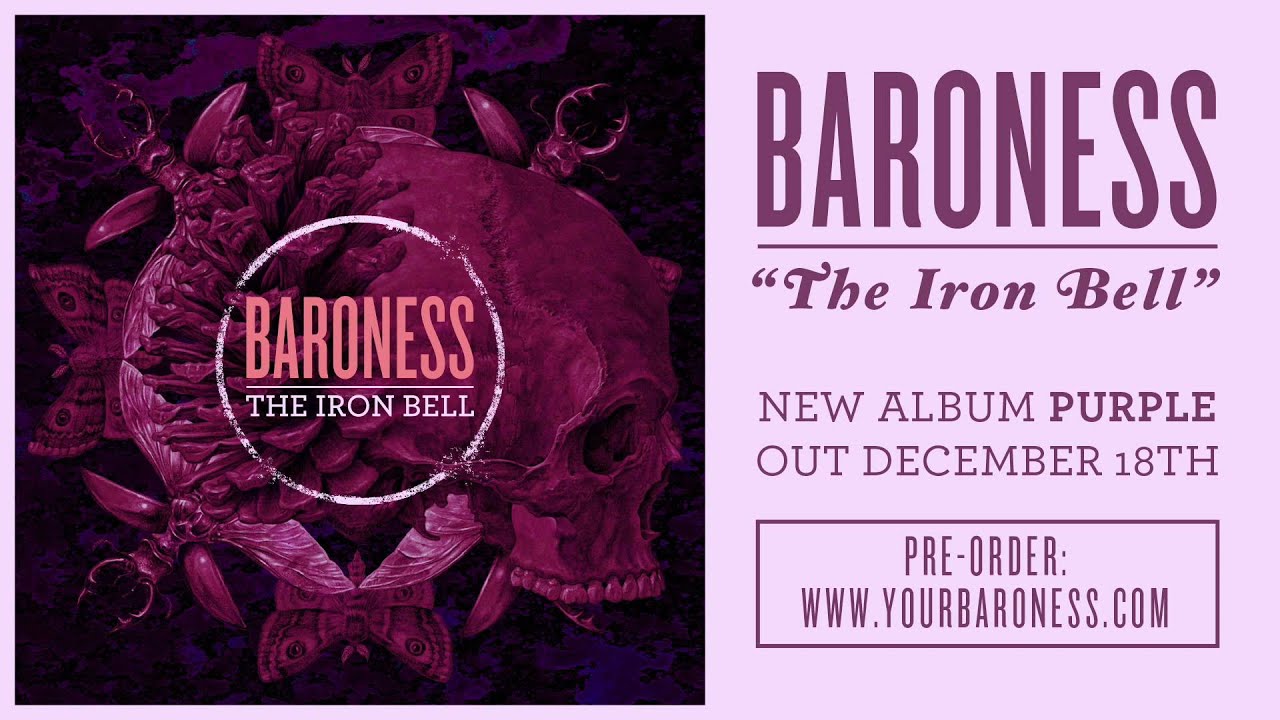 BARONESS - The Iron Bell [AUDIO]