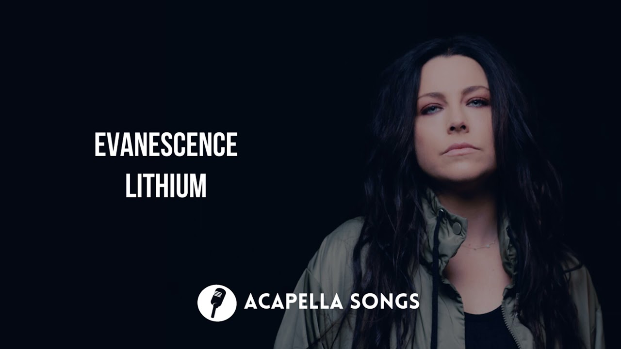 Evanescence - Lithium (ACAPELLA)