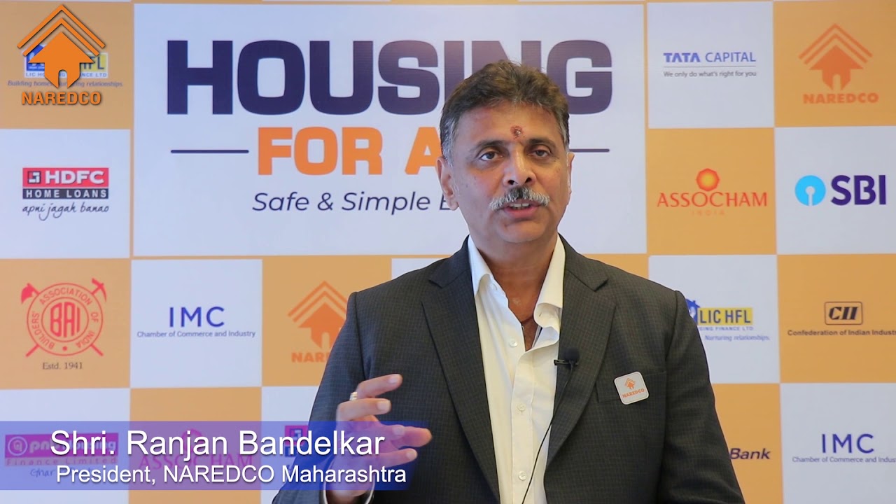 Mr. Rajan Bandelkar, President, NAREDCO Maharashtra.