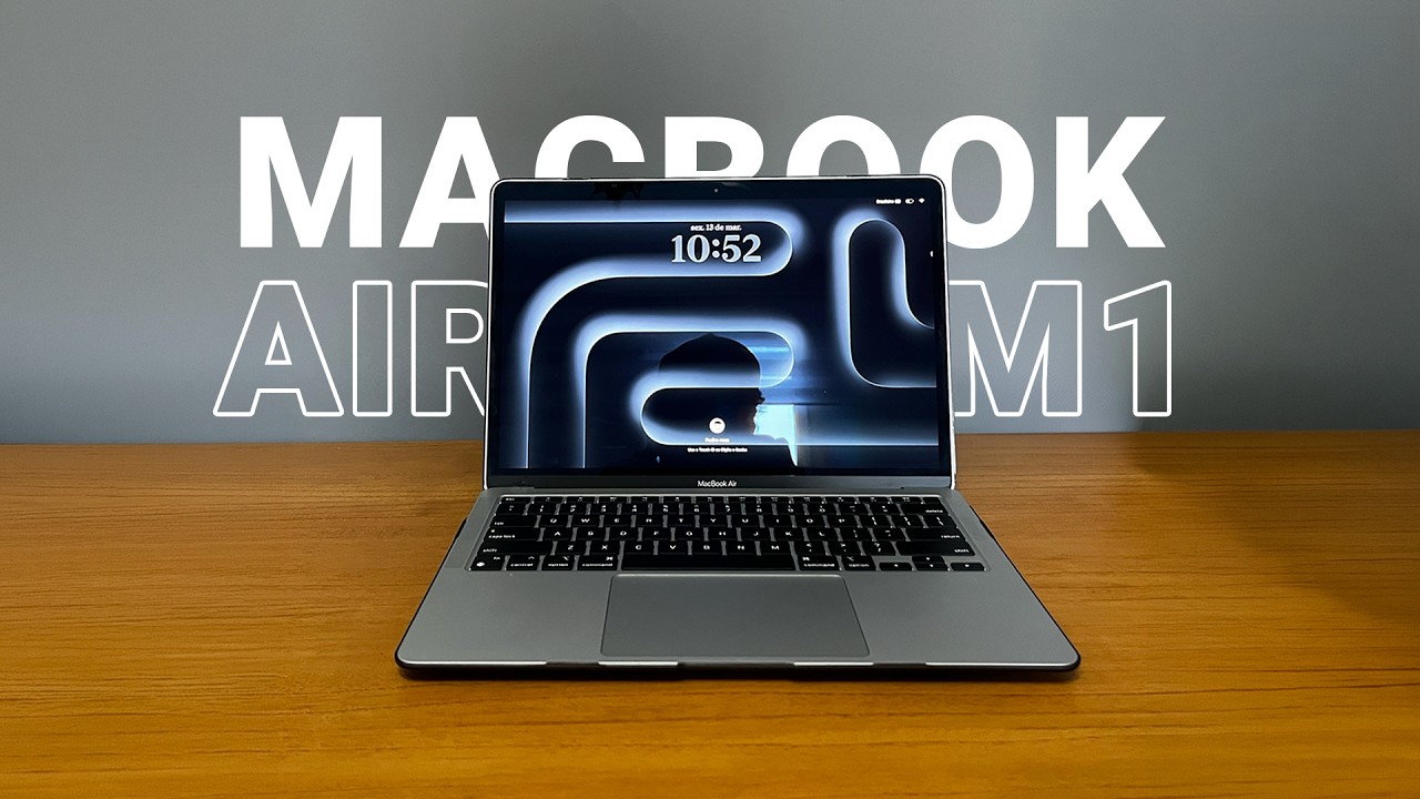 MacBook Air M1 em 2026 — ainda vale a pena?