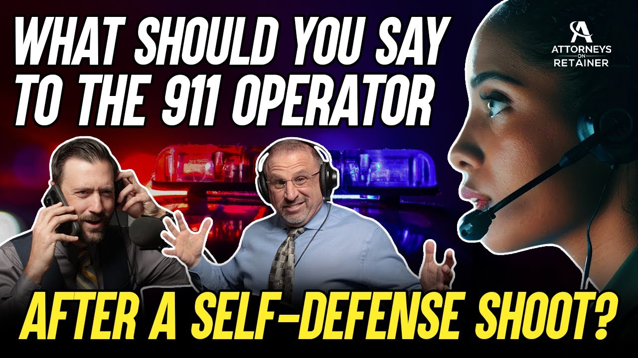 What You Should And Shouldn't Say To The 911 Operator After A Self-Defense Shoot