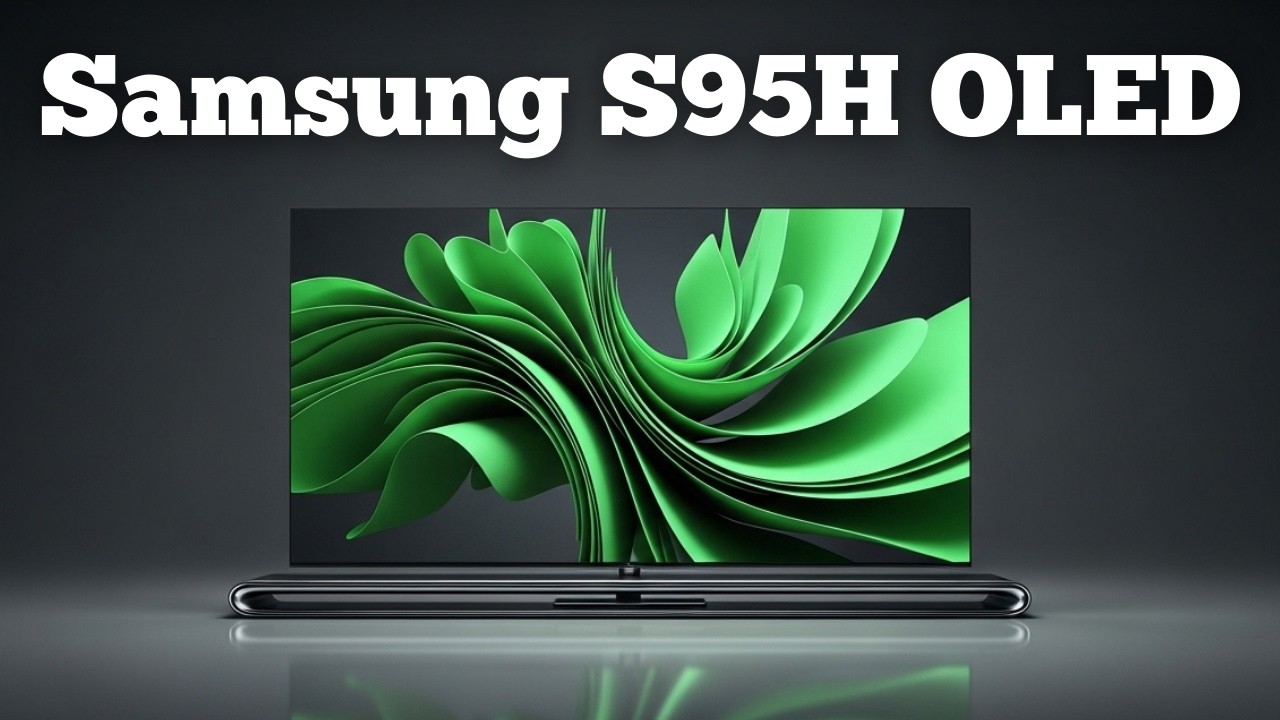 Samsung S95H OLED — ажиотаж на CES 2026, но стоит ли он своих денег?