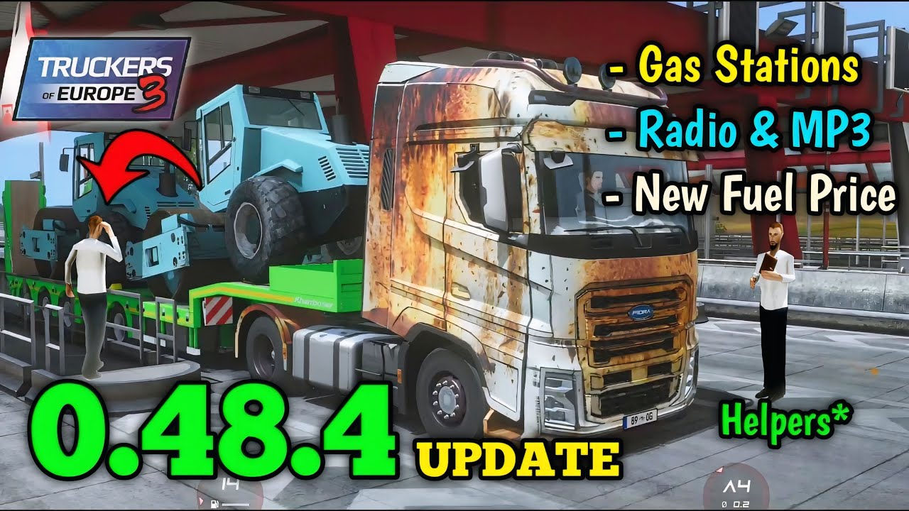 🚚NEW BIG UPDATE 0.48.4! Toll Booths, 2 New Gas Stations | Truckers Of Europe 3