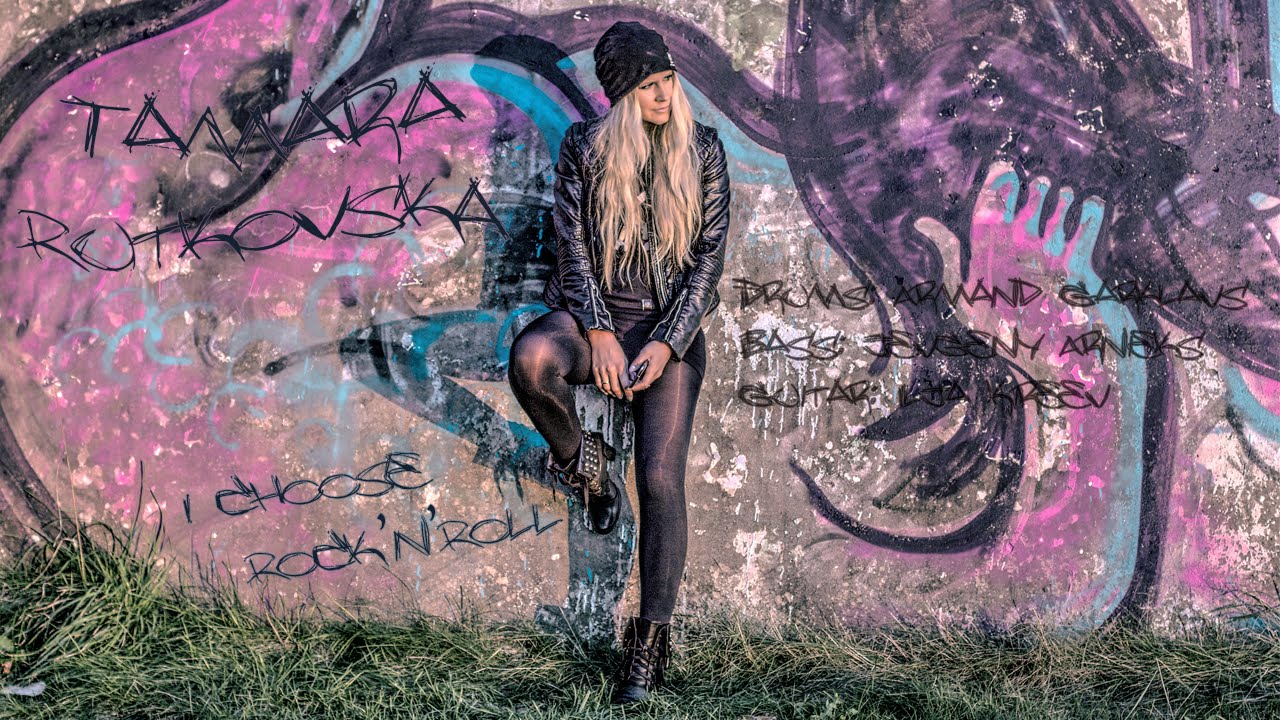 Tamara Rutkovska - I Choose Rock'n'Roll