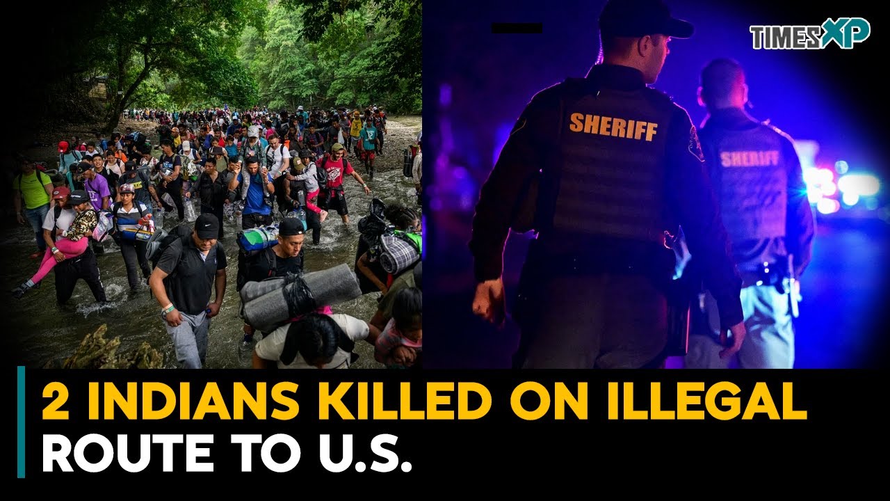 2 Indians Killed On Illegal Route To The U.S.
