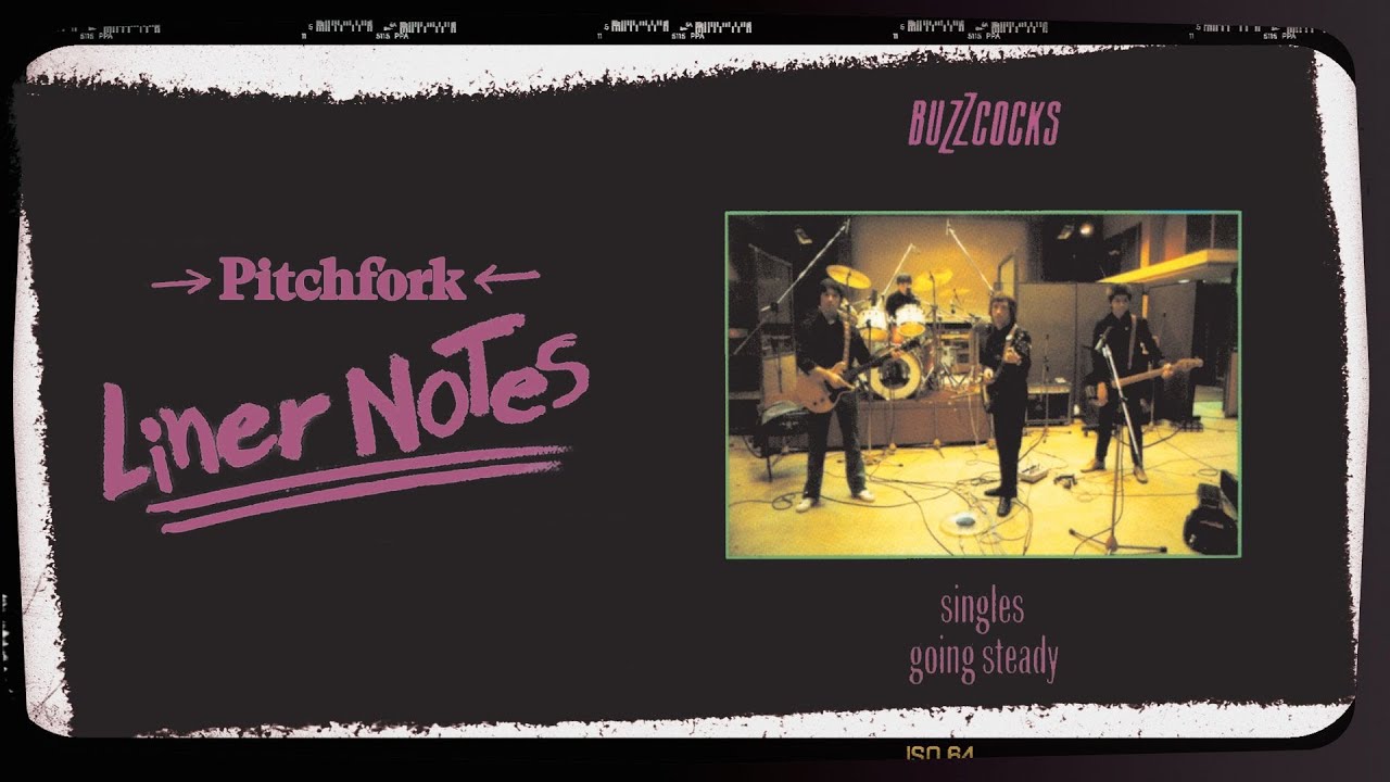 Explore Buzzcocks’ Singles Going Steady (in 5 Minutes) | Liner Notes