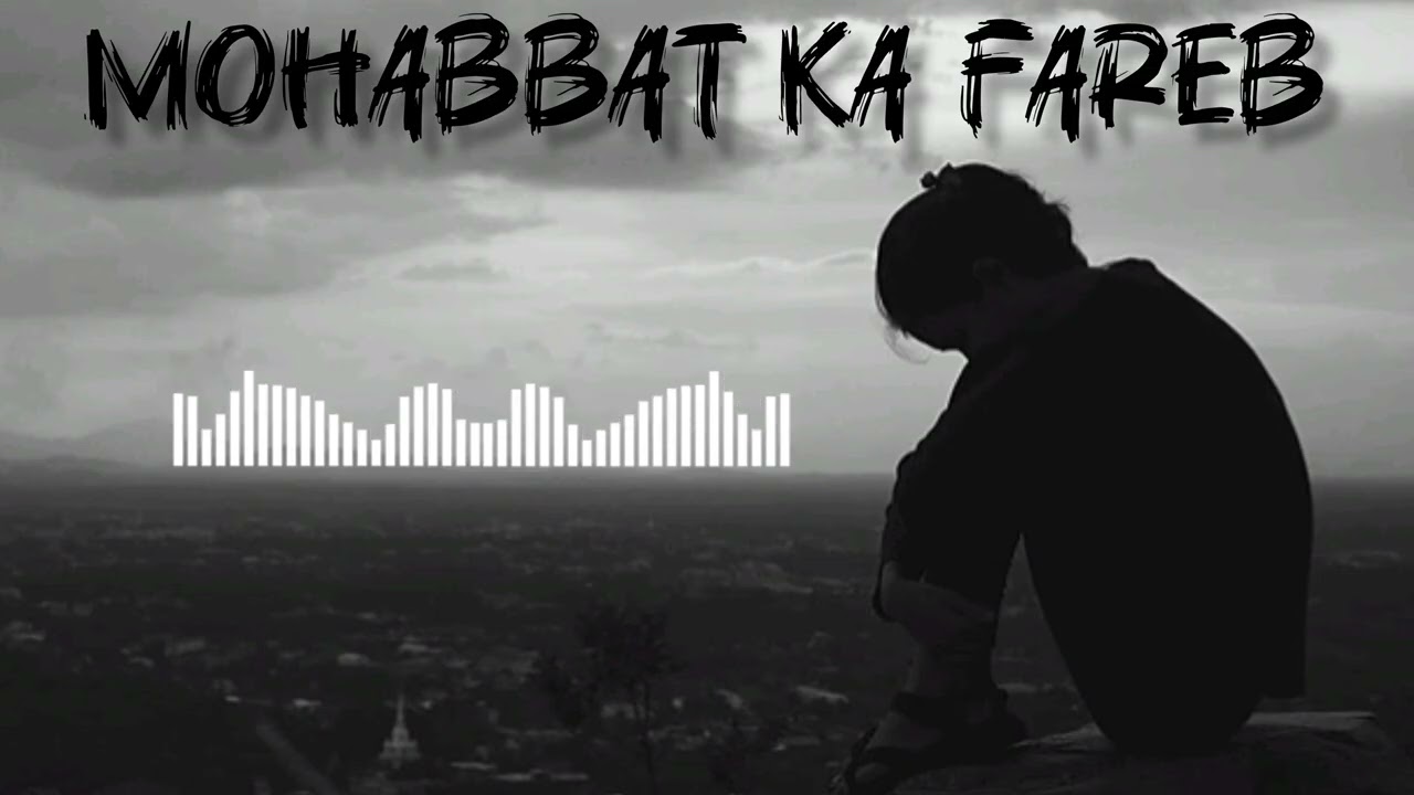 Mohabbat Ka Fareb 🎧 #lofi #song #viralvideo
