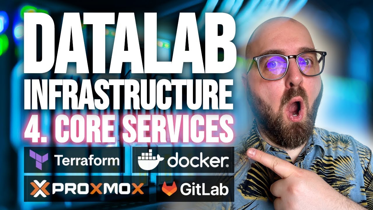 Data Lab Infra - Part 4: Core Services