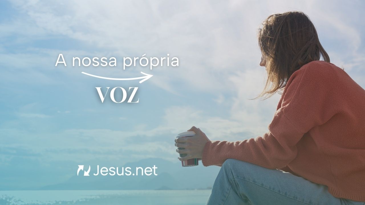 A nossa própria voz