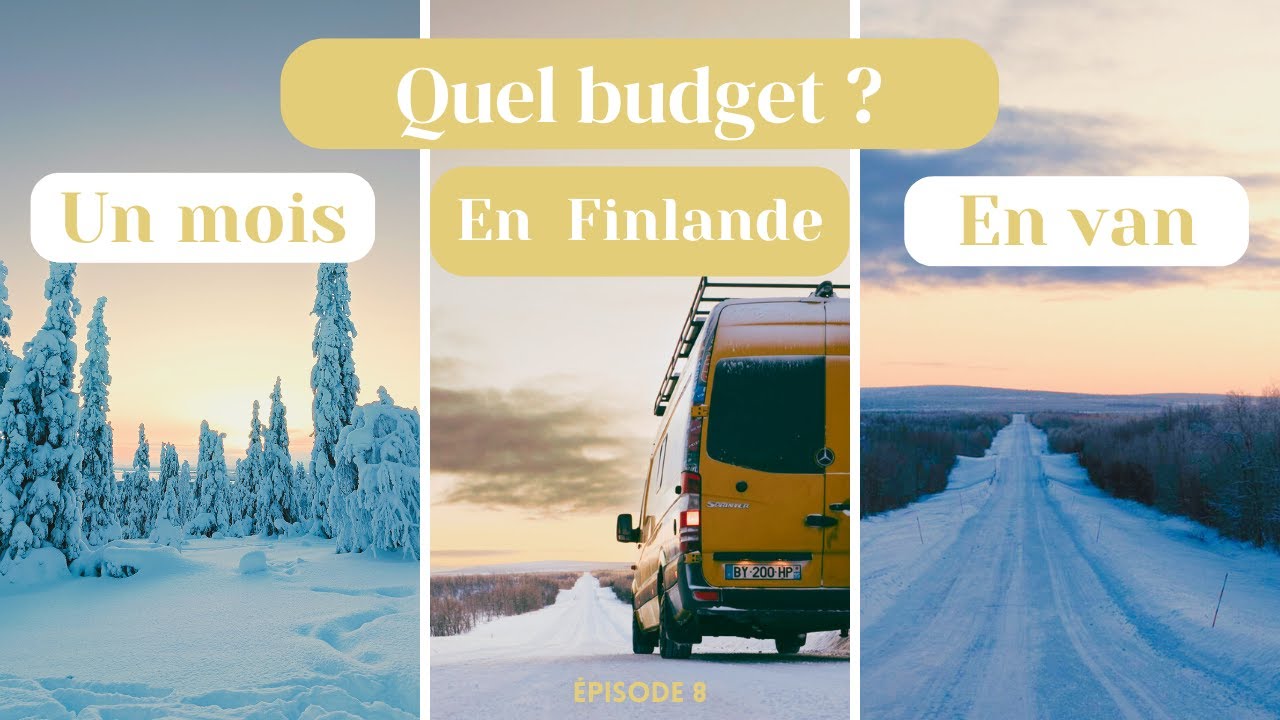#8 Finlande en van aménagé : budget, spot, activité, trop chère ?