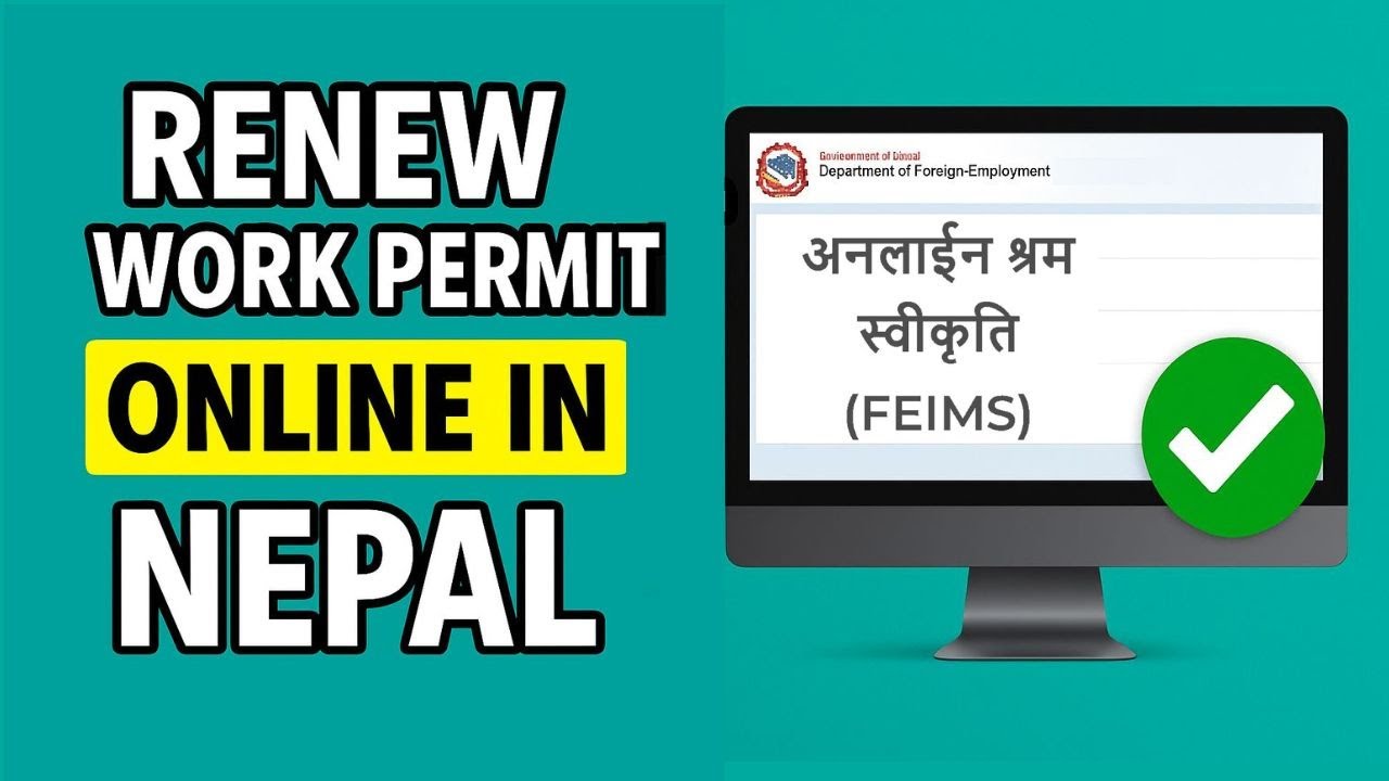 How Can You Quickly Renew Your Work Permit Online in Nepal This 2026?