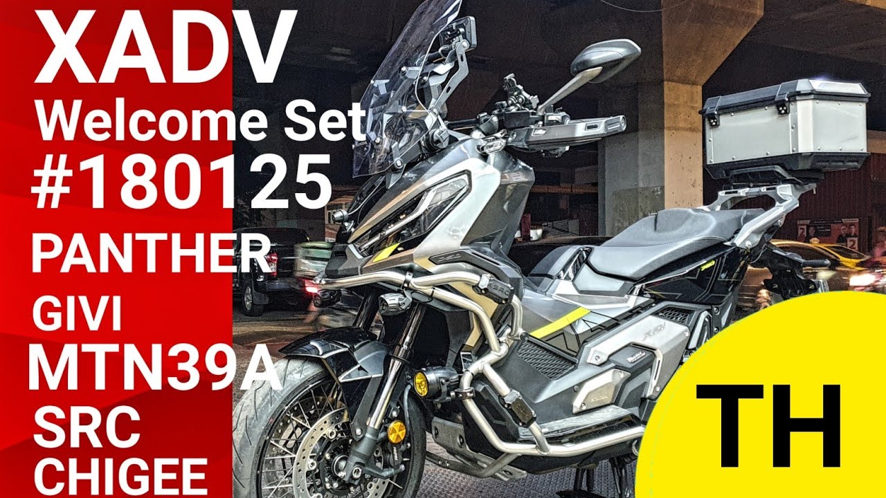 TH | รีวิว XADV 750 กับชุดรับขวัญ #180125 ( GIVI MTN39A + PANTHER + CHIGEE + PIAA LP270 + 220R )