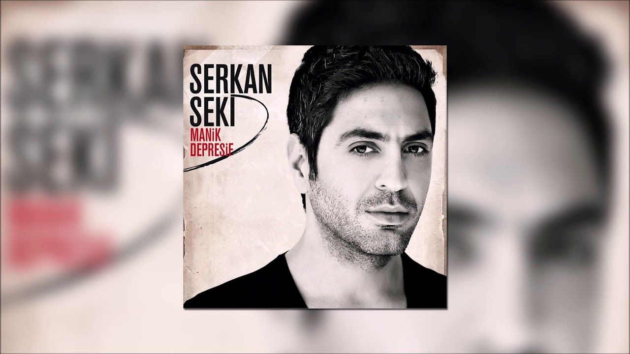 Serkan Seki - Manik Depresif