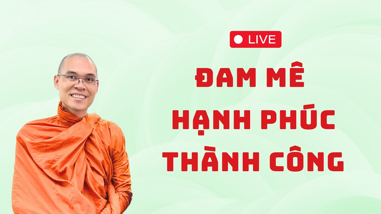Đam mê- hạnh phúc- thành công