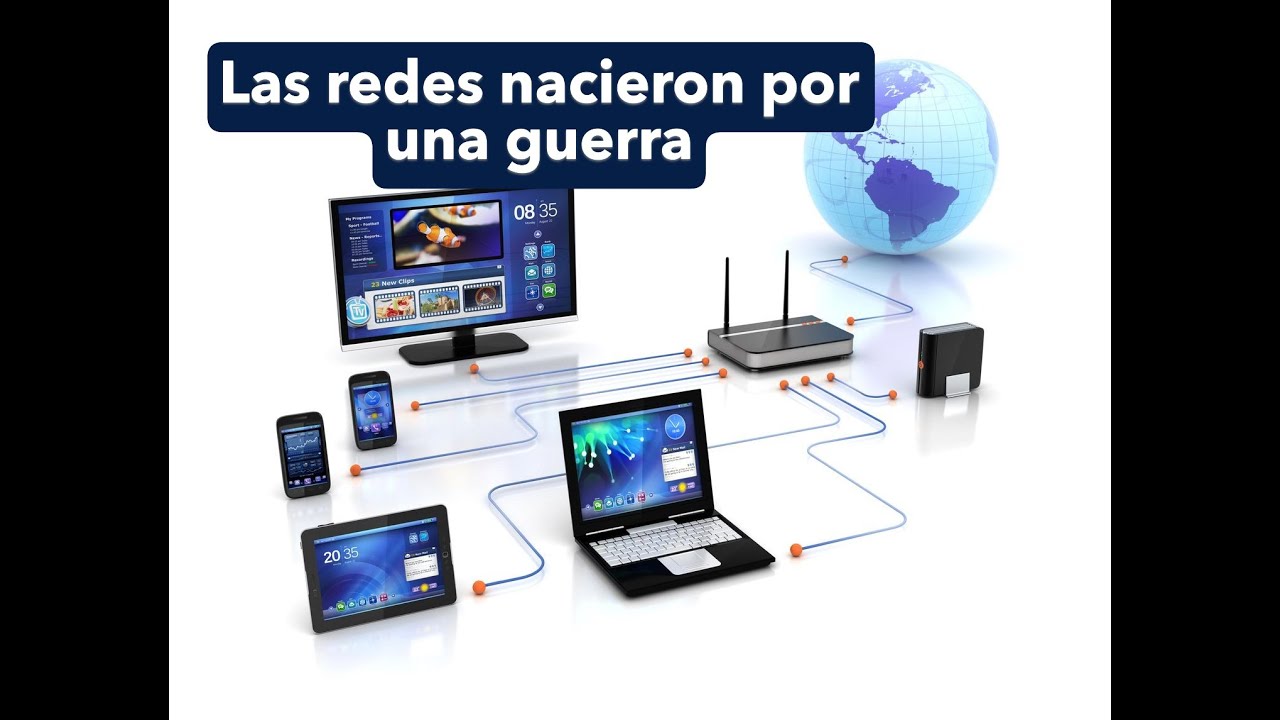 El origen de las redes: Nacidas por una guerra