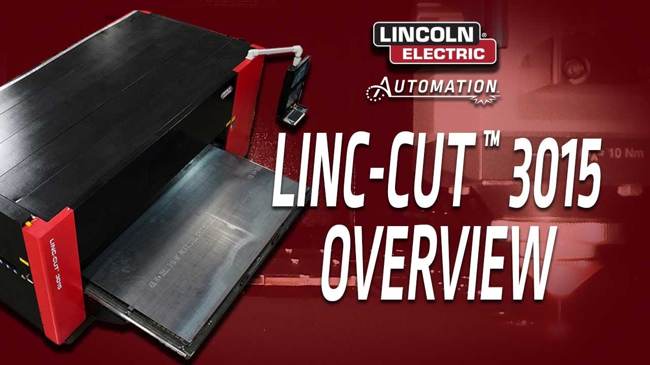 Lincoln Electric® Linc-Cut™ 3015 - Discover CNC Fiber Laser Cutting for Production Metal Sheet Cuts