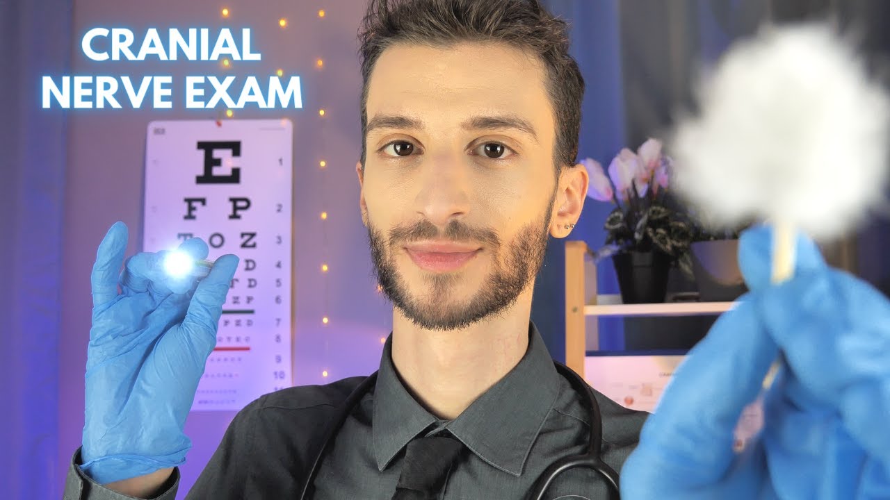 ASMR New Cranial Nerve Exam - Medical Assessment