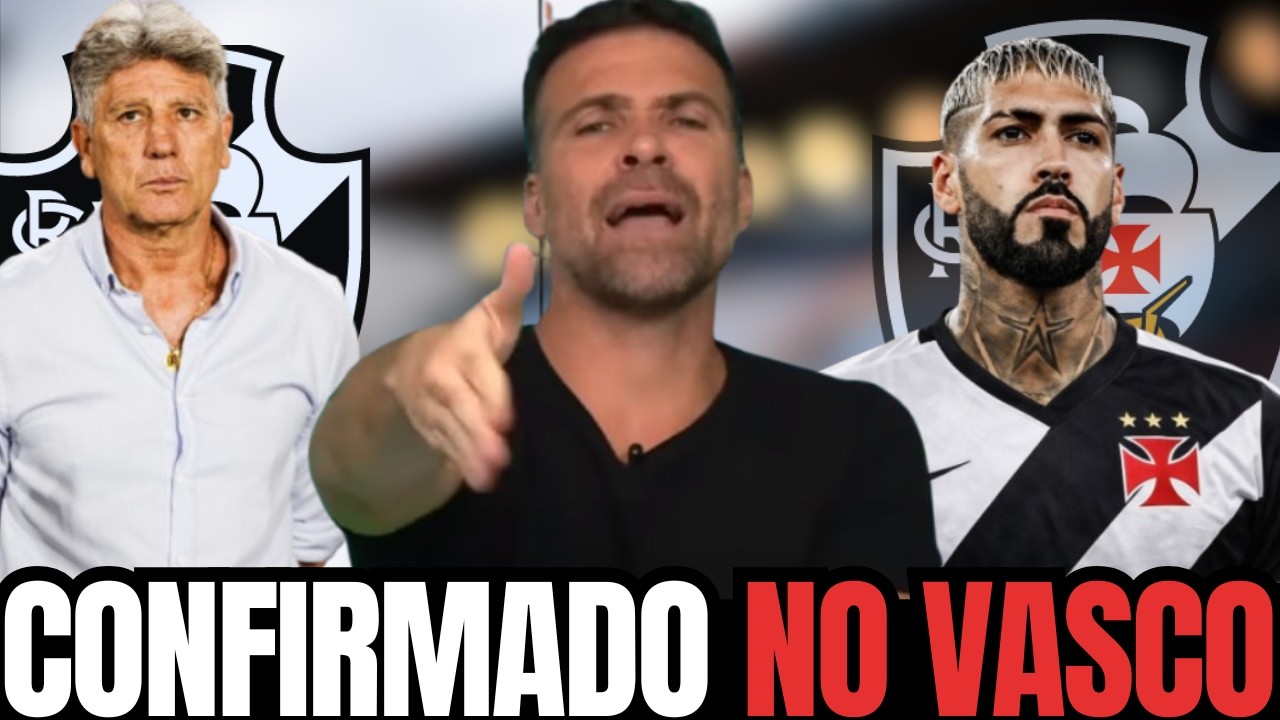 💣 BOMBA NO VASCO! NOME SURPRESA APARECE NOS BASTIDORES!