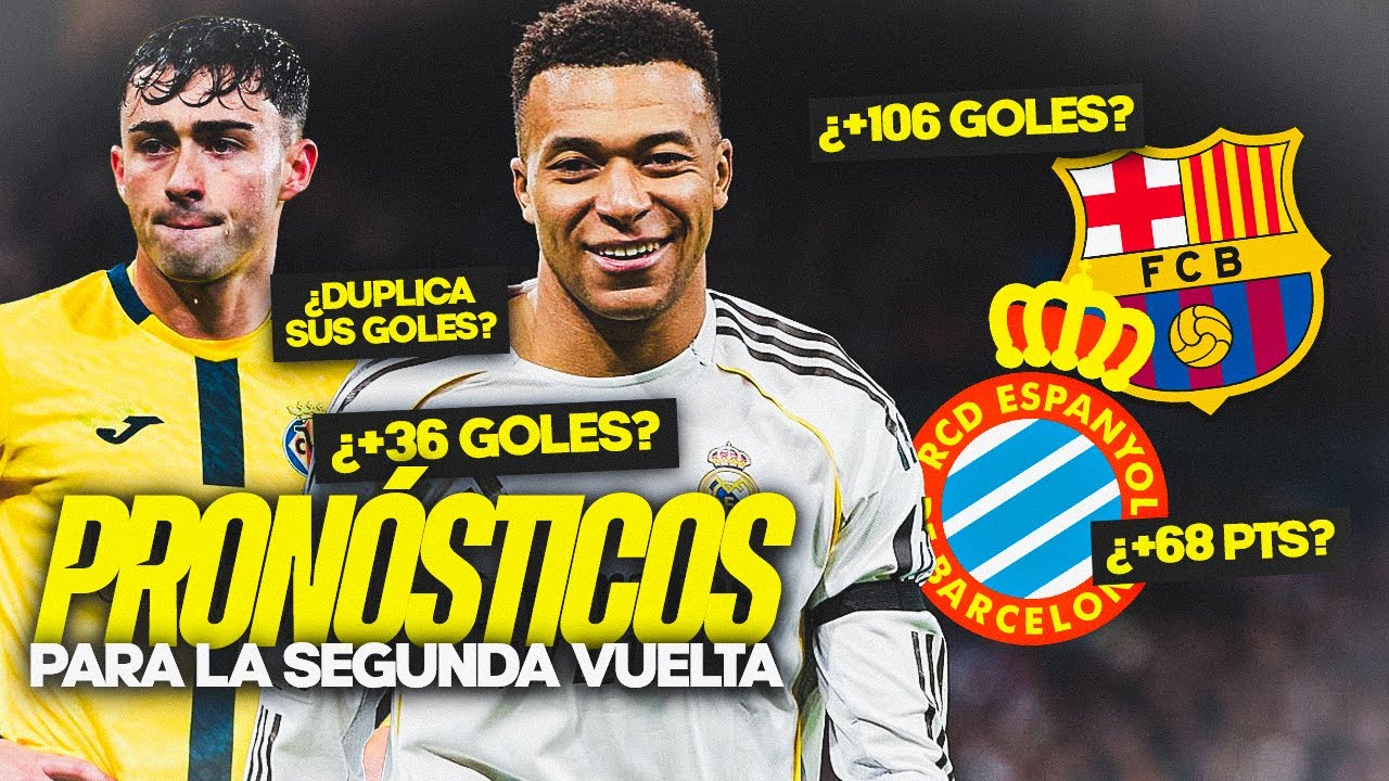 20 PRONÓSTICOS PARA LA SEGUNDA VUELTA DE LALIGA