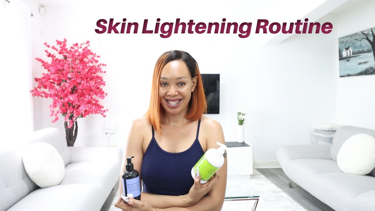 My Current Skin Lightening Routine