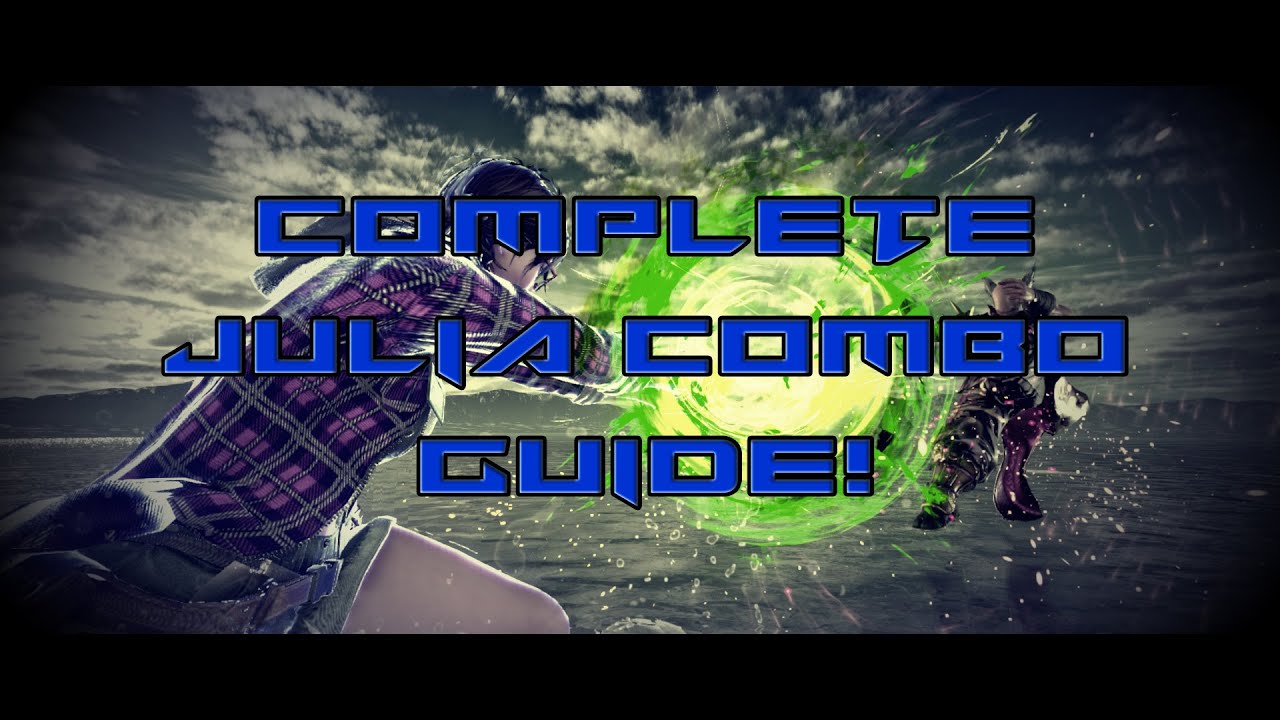 Tekken 7 Julia combo guide | Season 3 #Tekken7 #Juliachang