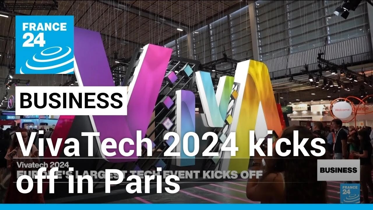 Paris's VivaTech trade fair opens with focus on AI &bull; FRANCE 24 English