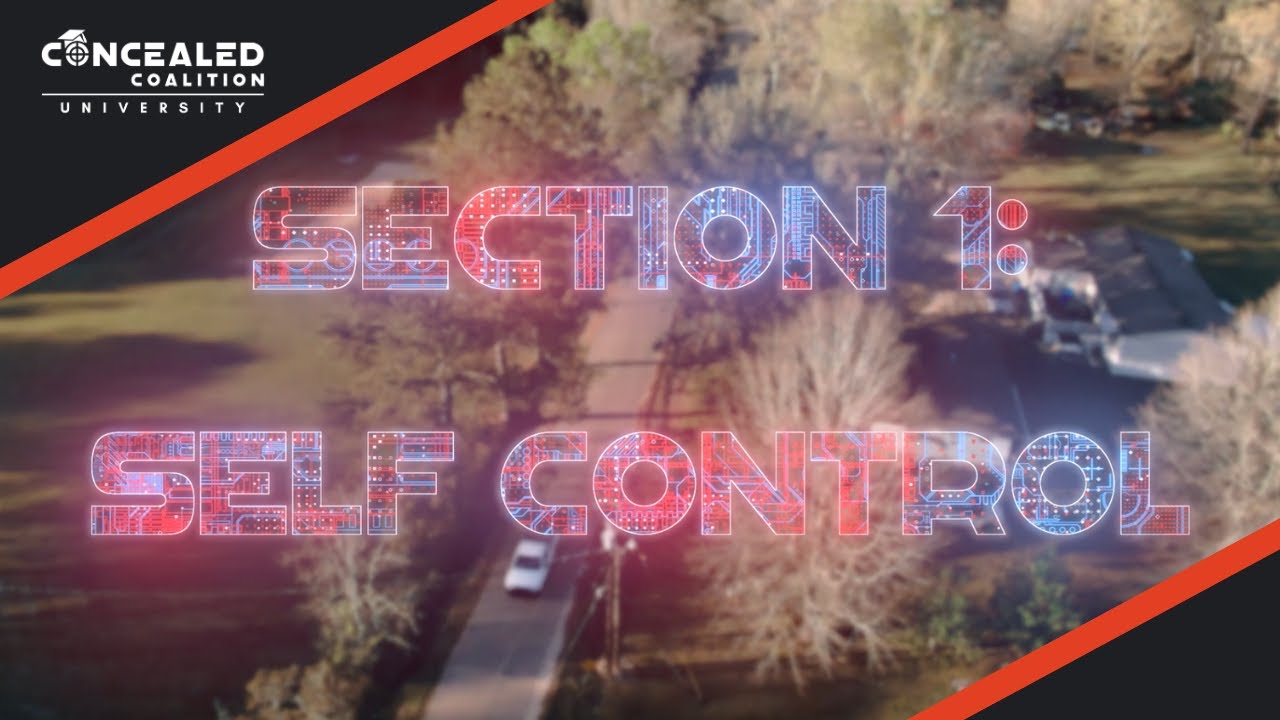 Firearm De-Escalation & Self Control - Concealed Coalition University