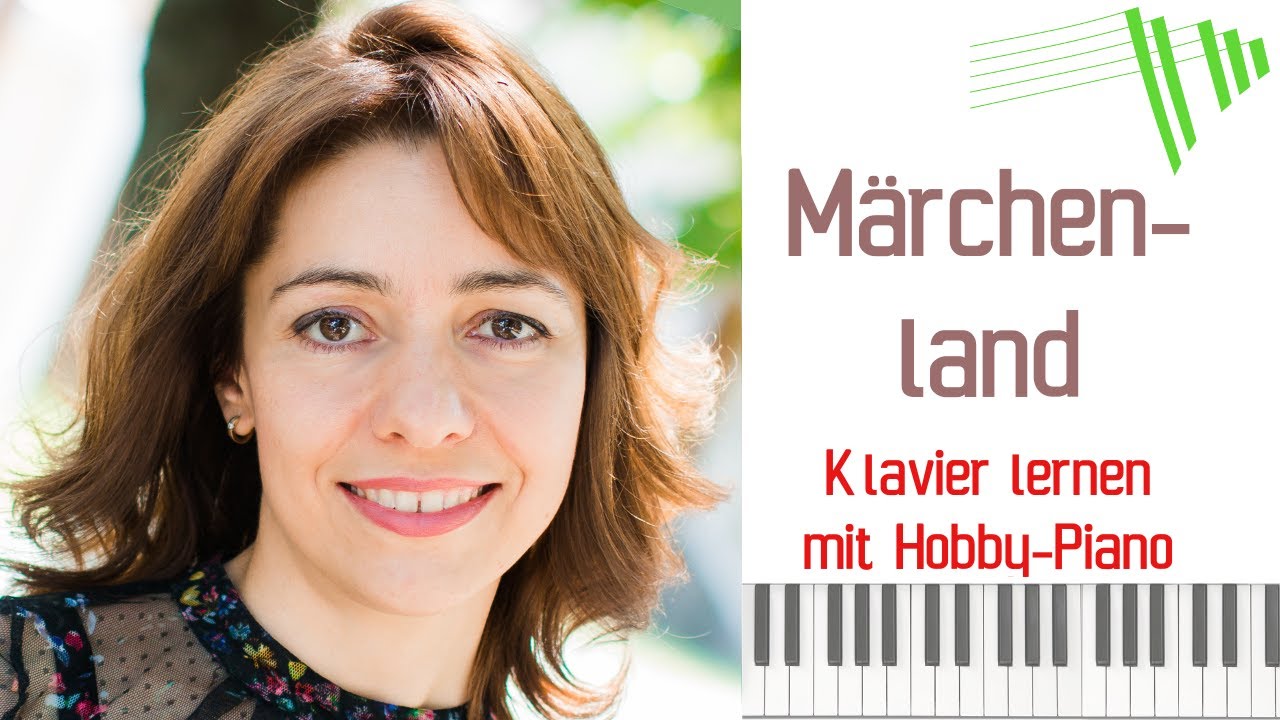 Märchenland (Valenthin Engel) / Klavier lernen mit HOBBY-PIANO