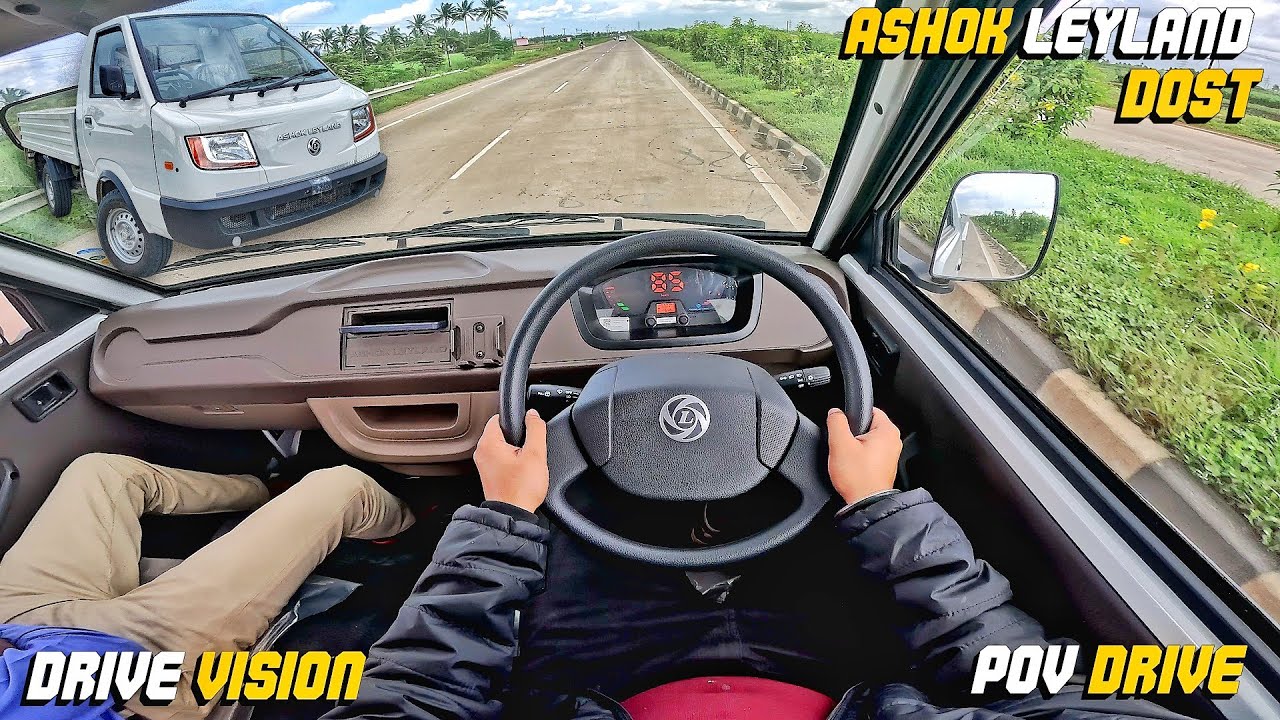Ashok Leyland DOST : POV Drive | The Unique Load - Handling Vehicle Experience | #dost #pov #asmr