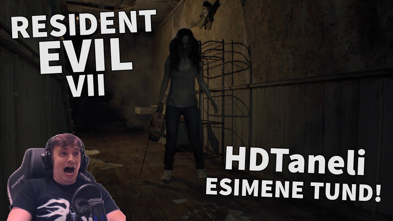 Resident Evil VII - Esimene Tund - HDTanel j&otilde;uab p&otilde;rgusse!