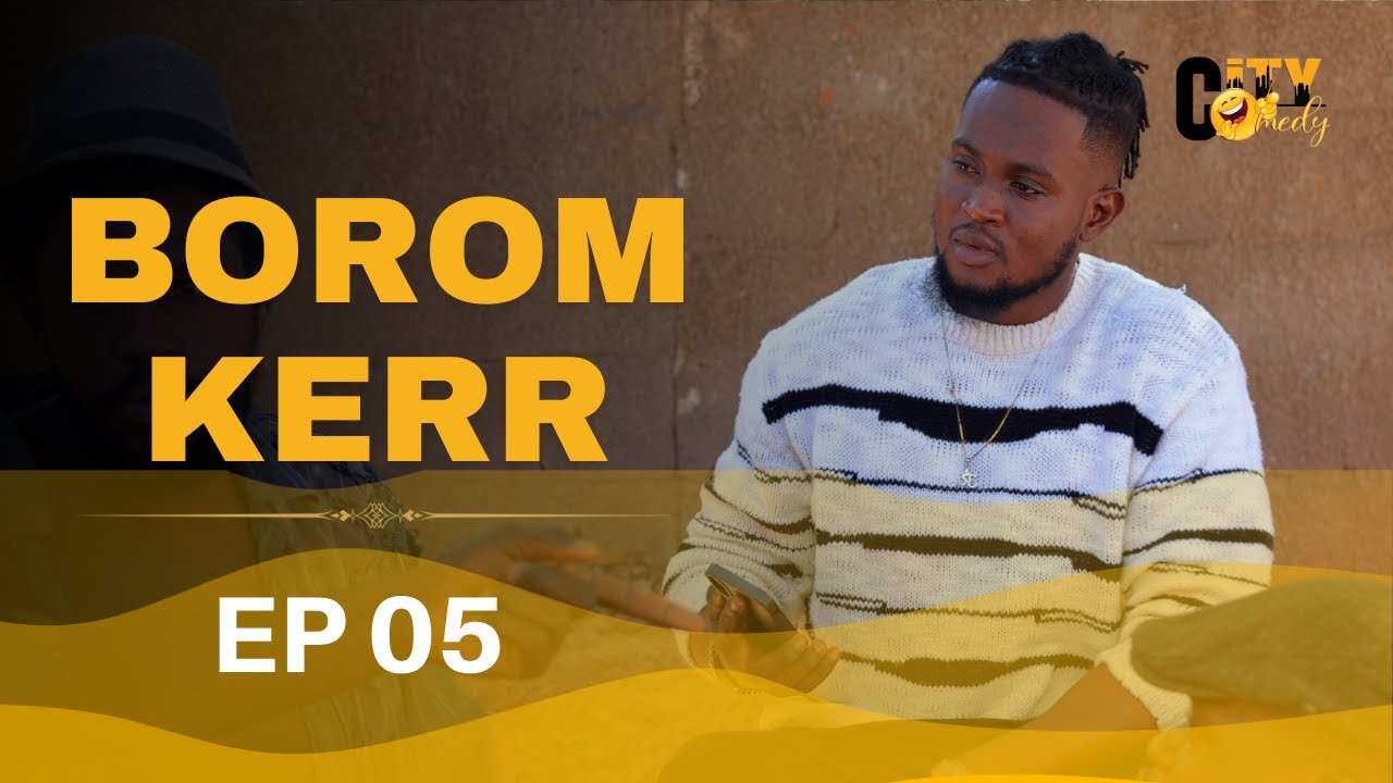 BOROM KERR Episode 5-City Comedy-Niankou Faramareen
