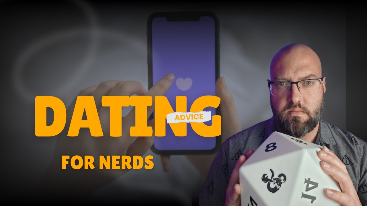 Dating Advice For Nerds
