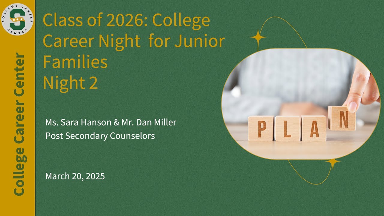 2025 Junior Family College and Career Night 2 | College Career Center | Stevenson High School