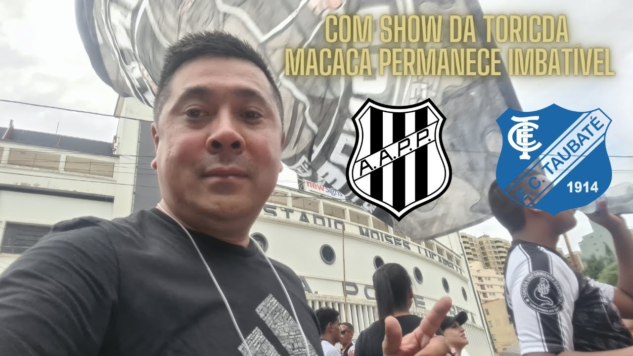 AA Ponte Preta x EC Taubaté pelo Paulista A2