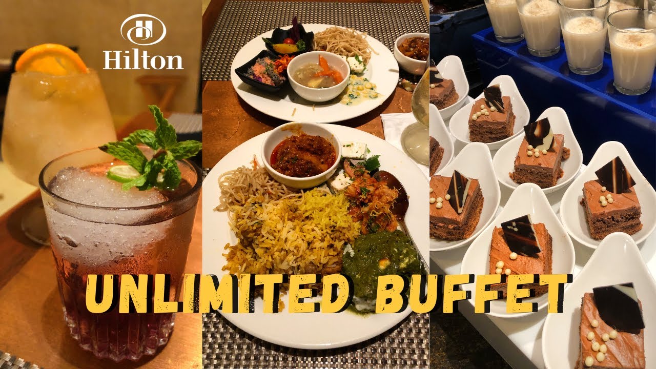 Unlimited Buffet in Mumbai | Unlimited Buffet at Hilton Mumbai Airport | Hotels in Mumbai Airport |